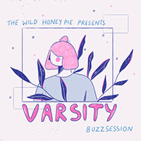 Varsity - The Wild Honey Pie Buzzsession (Single)