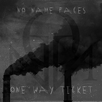 No name faces - One Way Ticket (Single)