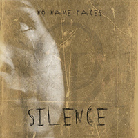 No name faces - Silence (Single)