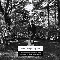 Darmstaedter, Dirk - Dirk Sings Dylan