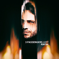 3 Passengers Left - Perpetual (EP)
