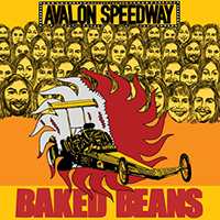 Baked Beans - Avalon Speedway (Single)