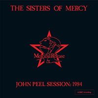 Sisters Of Mercy - John Peel Session: 1984 (EP)