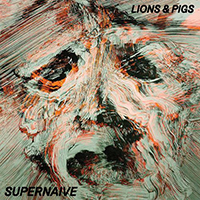 Supernaive - Lions & Pigs (EP)