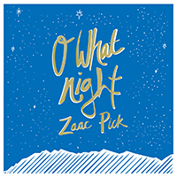 Pick, Zaac - Oh What Night (EP)