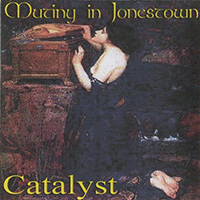 Mutiny in Jonestown - Catalyst (Single)