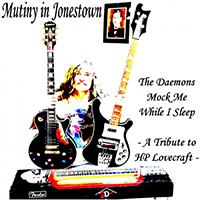 Mutiny in Jonestown - The Daemons Mock Me While I Sleep (Single)
