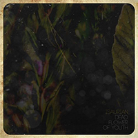 Isaurian - Dead Flower Of Youth (Single)