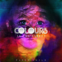 Colours in the Street - Paper Child