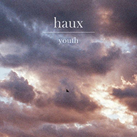 Haux - Youth (Single)
