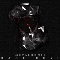Metalhonic - Rage Rush (EP)