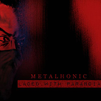 Metalhonic - Laced With Paranoia (Single)