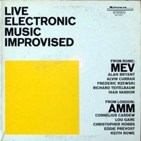 AMM - Live Electronic Music Improvise