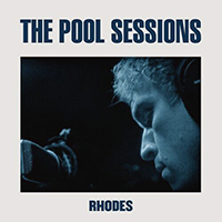 Rhodes - The Pool Sessions (Live EP)