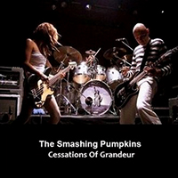 Smashing Pumpkins - Cessations Of Grandeur (CD3)