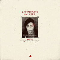 Illuminati Hotties - Free I.H. This Is Not The One You've Been Waiting For