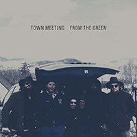 Town Meeting - From The Green