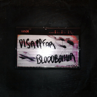 Bloodbather - Disappear (Single)