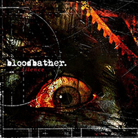 Bloodbather - Silence (EP)