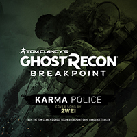 2WEI - Karma Police (Tom Clancy's Ghost Recon Breakpoint Game: Announce Trailer Cover Song) (Single)