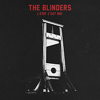 Blinders - L'etat C'est Moi (Single)