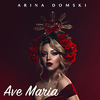 Domski, Arina - Ave Maria (Single)