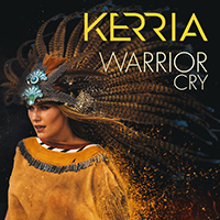 KERRIA - Warrior Cry (Single)