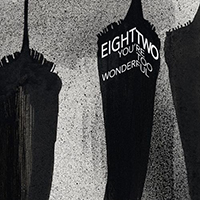 Eight Two - You're Too Wonderful (Single)