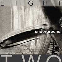 Eight Two - Underground (Single)