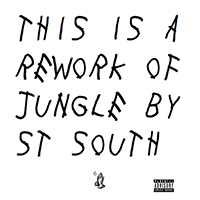 St. South - Jungle (Drake Rework) (Single)