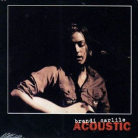 Brandi Carlile - Acoustic (EP)