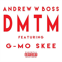 Andrew W. Boss - D.M.T.M. (Single)