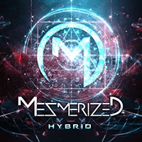 Mezmerized - Hybrid (Single)