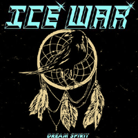 Ice War - Dream Spirit (Single)