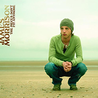 James Morrison (GBR) - The Pieces Don't Fit Anymore (Single)