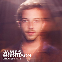 James Morrison (GBR) - Greatest Hits