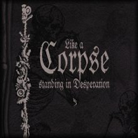 Sopor Aeternus & The Ensemble Of Shadows - Like A Corpse Standing In Desperation (CD 3)