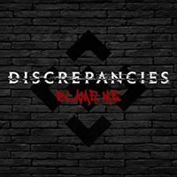 Discrepancies - Blame Me (Single)