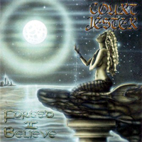 Court Jester - Forced II Believe