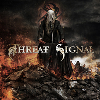 Threat Signal - Threat Signal (Limited Edition)