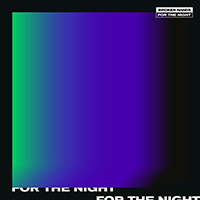 Broken Hands - For The Night (Single)