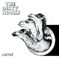 Dirty Rooks - Camel