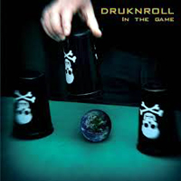 Druknroll - In the Game