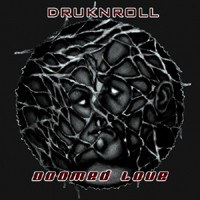 Druknroll - Doomed Love (EP)