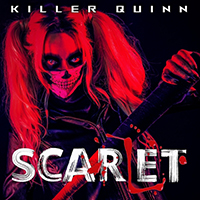 Scarlet (SWE) - Killer Quinn (Single)