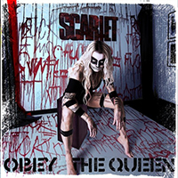 Scarlet (SWE) - Obey the Queen