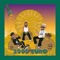 Jamule - 2000 EURO (feat. FOURTY) (Single)