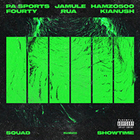 Jamule - Squad X Showtime 