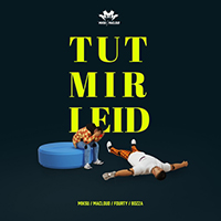 Miksu / Macloud - Tut Mir Leid (Single)