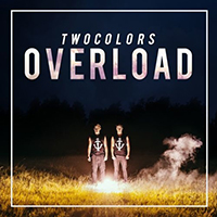 Twocolors - Overload (Single)